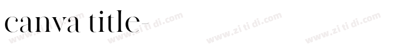 canva title字体转换
